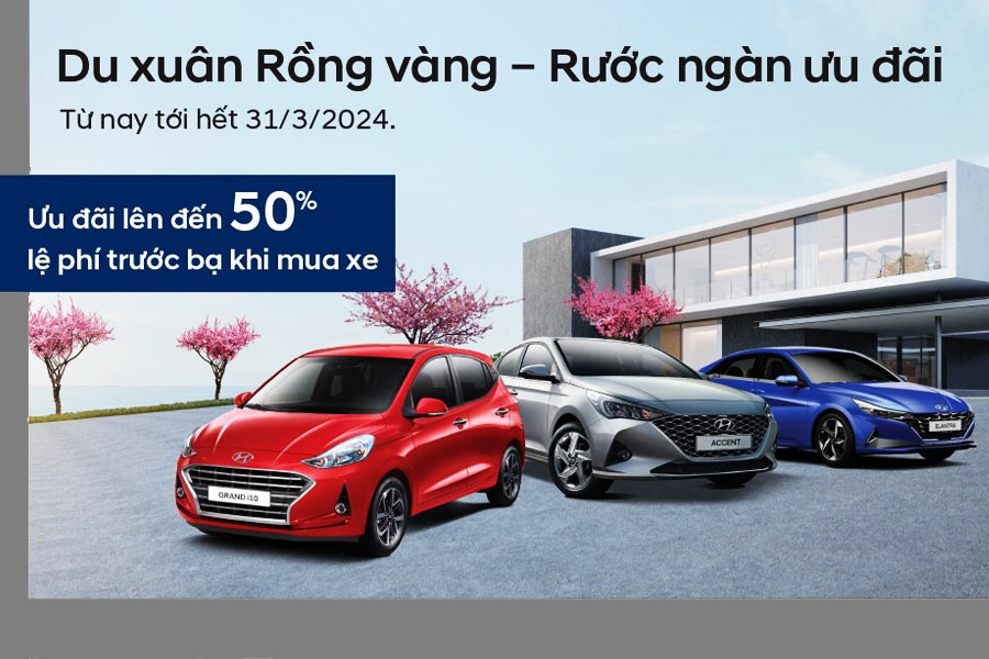 Chương trinh ưu đãi tháng 3 tại Hyundai Cần Thơ