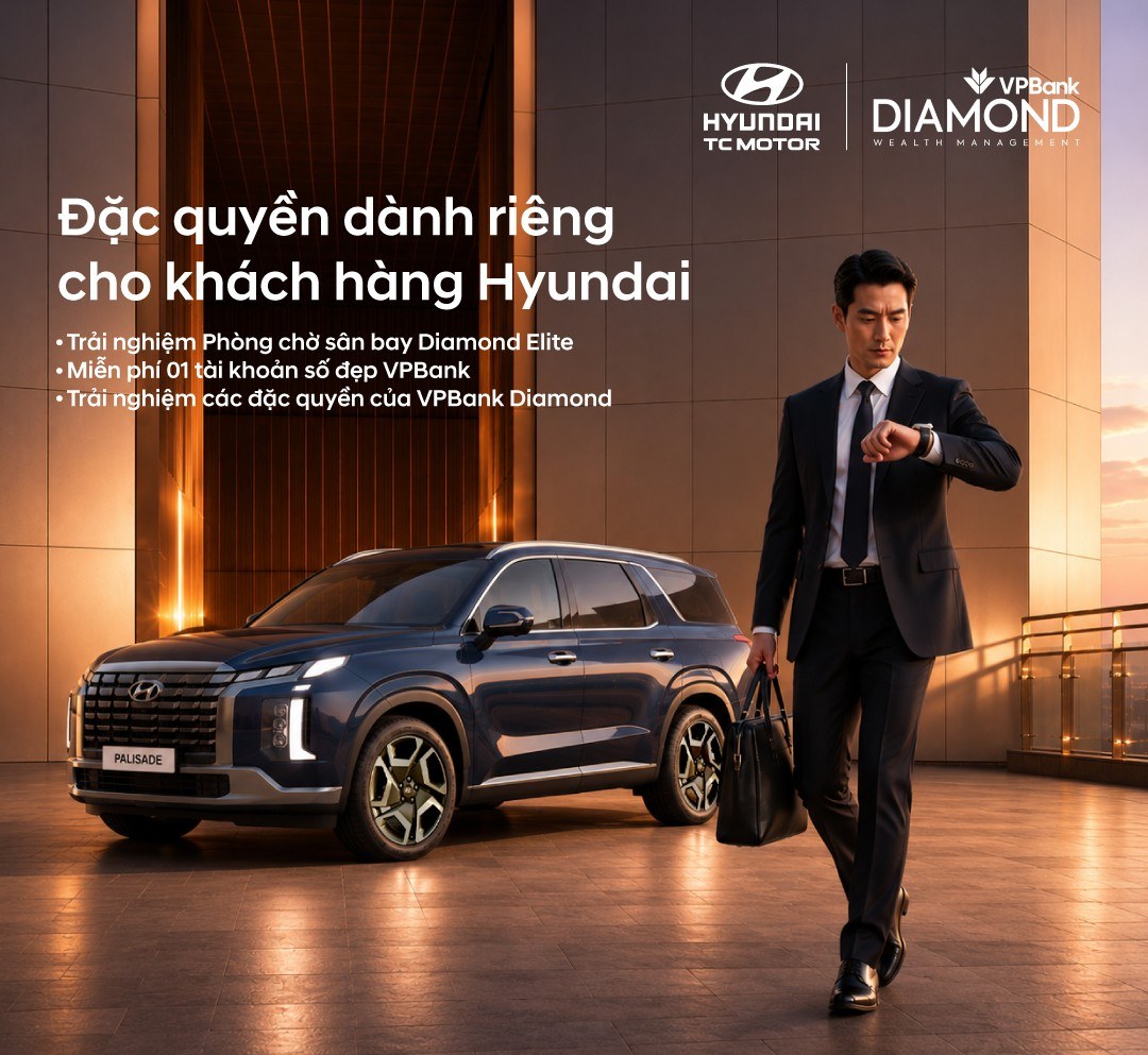 Chương trình đặc quyền VPBank Diamond dành cho khách hàng sở hữu Santa Fe, Palisade
